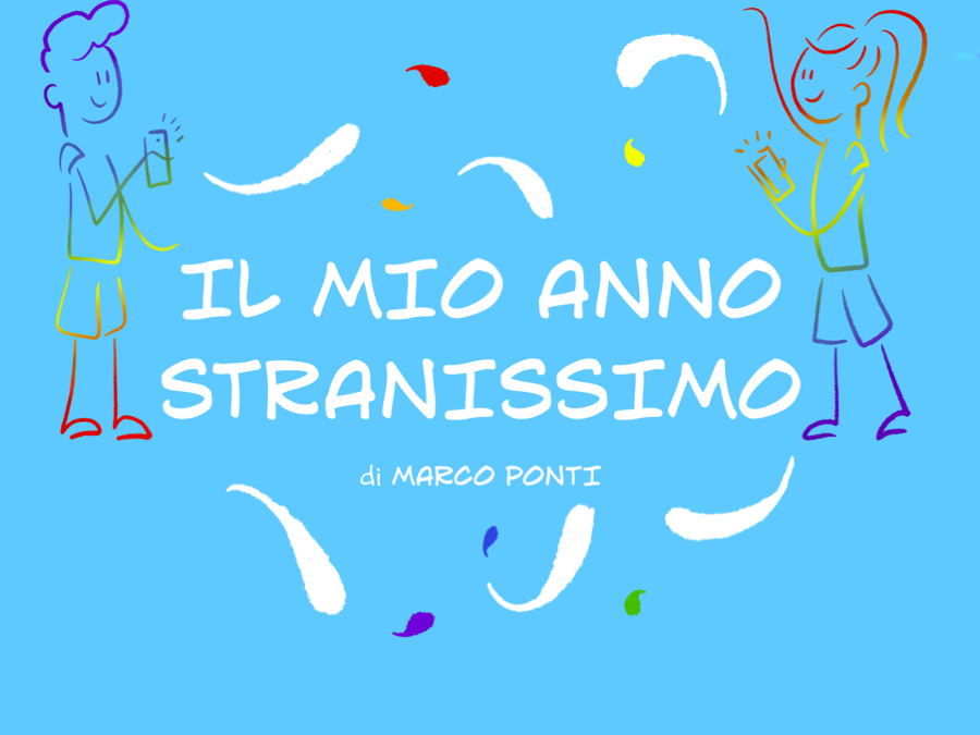 IL MIO ANNO STRANISSIMO